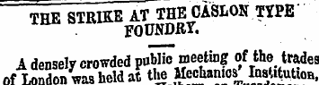 THE STRIKE AT THE ^ CASLON TYPE A densel...