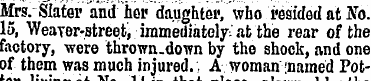 Mrs. Slater and her daughter, who reside...