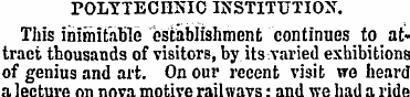 POLYTECHNIC INSTITUTION. This inimitable...