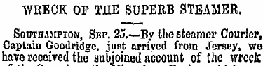 WRECK OF THE SUPERB STEAMER. Southampton...