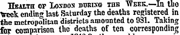 Health of London during tub Week.—In the...