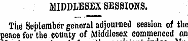 MIDDLESEX SESSIONS, The September genera...