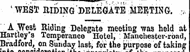 1 WEST RIDING DELEGATE MEETING. ,. A .We...
