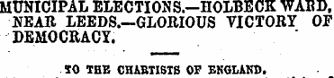 MUNICIPAL ELECTIONS.—HOLBECK WARD, NEAR ...