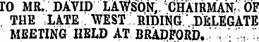 TO MR.. DAVID LAWON, CHAIRMAN ': OF THE ...