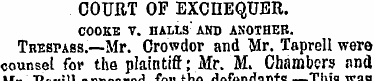 COURT OF EXCHEQUER. COOKE V. HALLS AND A...