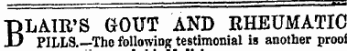 BLAIR'S GOUT AND RHEUMATIC PILLS.—The following testimonial is another prooi
