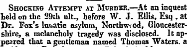 Shocktsg Attempt at Murder.—At an inques...