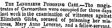 The LAyonARKB Poisoning Case.—Tho magist...