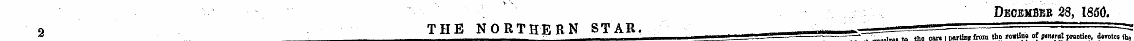 DeoemBEB 28, 1850. o THE NORTHERN STAR. ...