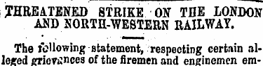 THREATENED STRIKE ON THE LONDON AND NORT...