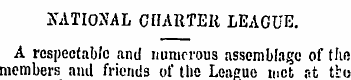NATIONAL CHARTER LEAGUE, A respectable a...