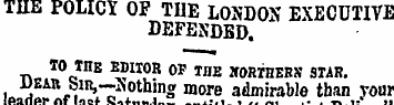 THE POLICY OF THE LONDON EXECUTIVE DEFEN...