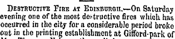 Destructive Fire at Edinburgh.—On Saturd...