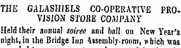 THE GALASHIELS CO-OPERATIVE PROVISION ST...
