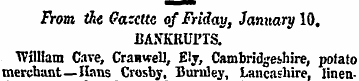 From the Gazette of Friday, January Id. ...