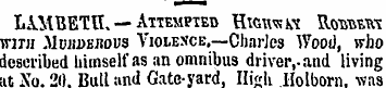 LAMBETH. — Attempted Hwitok'? Rotoewj wi...