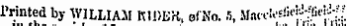 nnhe tlw Printed by WILLIAM KIOEK, efNo. 5, Macciesiiei^ioi^f
