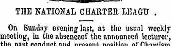 THE NATIONAL CHARTER LEAGU . On Sunday e...