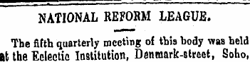 NATIONAL REFORM LEAGUE. The fifth quarte...