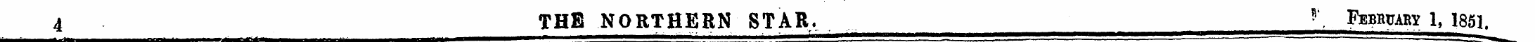 4 THE NORTHERN STAR, *', February 1, 185...