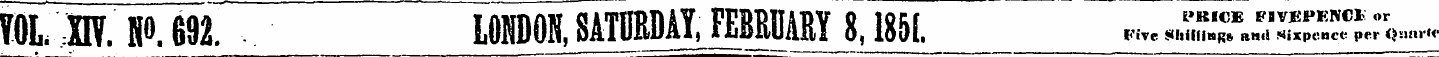 ?0L. m P. 692. LONDON, SATEDAY, FEBRUARY...