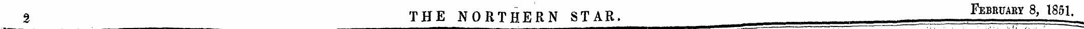 % THE NORTHERN STAR. Februa ^y^1851 ^
