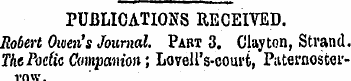 PUBLICATIONS RECEIVED. Robert Owen's Jou...