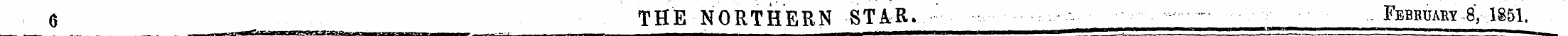 ¦ 6 THE NORTHERN STAR. . _ February-8,-....