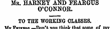 Mr. HARNEY AND FEARGTJS O'CONNOR. TO THE...