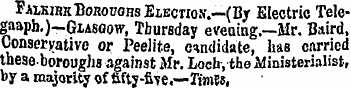 Faikirk Boroughs Election .—(By Electric...