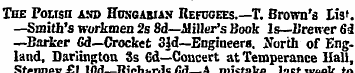 The Potisn and Hungarian Refugees.—T. Br...