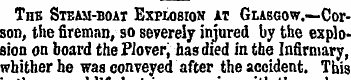 Thb Steam-boat Explosion at Glasgow.—Cor...