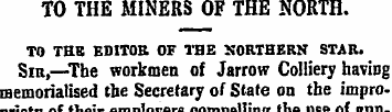 TO THE MINERS OF THE NORTH. TO TBB EDITO...
