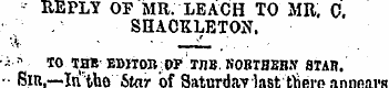 - REPLY OF MR. LEACH TO MR. C. SHACB.LET...