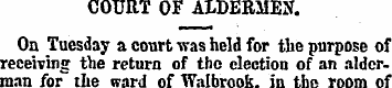 COURT OF ALDERMEN. On Tuesday a court wa...