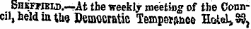 SnKrMELD.--At the weekly meeting of the ...