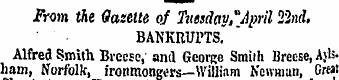From the Gazette of Tuesday,"April 22nd,...