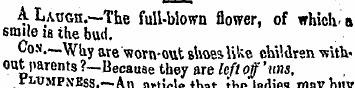 A i LAUGn.—The full-blown flower, of whi...