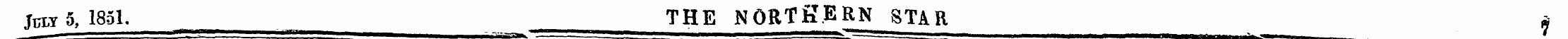j-cu 5, 1851. THE NORTHERN STAR *