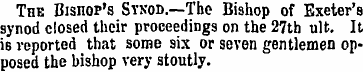 The Bishop's Sykod.—The Bishop of Exeter...