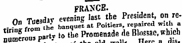 FRANCE. On Tuesdav evening last the Pres...