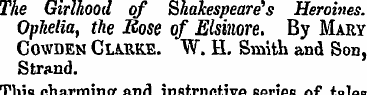 The Girlhood of Shakespeare''s Heroines....