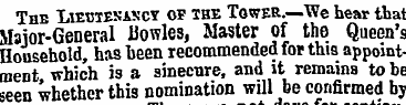 The Lieutesascy OP THE Tower.—We hear th...