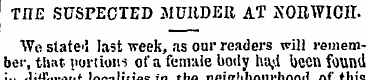 ! TRE SUSPECTED MURDER AT NORWICHWe stat...