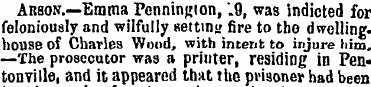 Arson.—-Emma Pennington, .9, was indicte...
