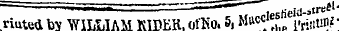 at riuted to WILLIAM RIDER. O-Ko. 5, Ma cclesheid-= _
