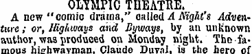 OLYMPIC THEATRE. A new "comic drama," ca...