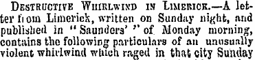 Destructive Whirlwind in Limerick.—A let...