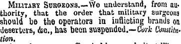 Military. Sckoeons.—Wo understand, from ...
